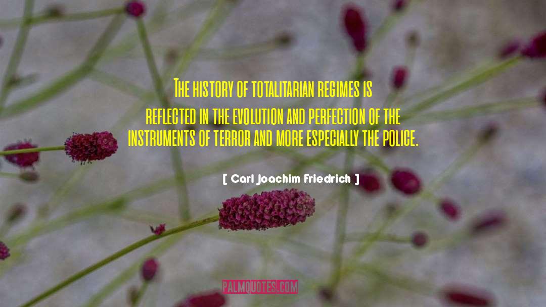 Fractured Retelling Of History quotes by Carl Joachim Friedrich