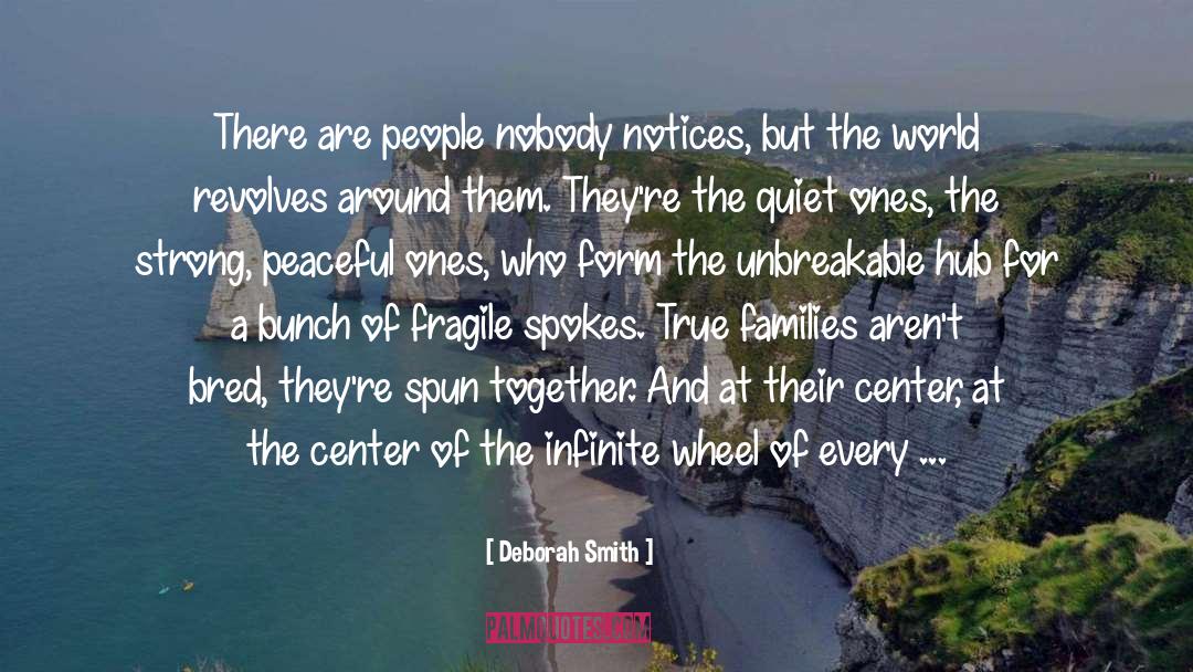 Fragile quotes by Deborah Smith