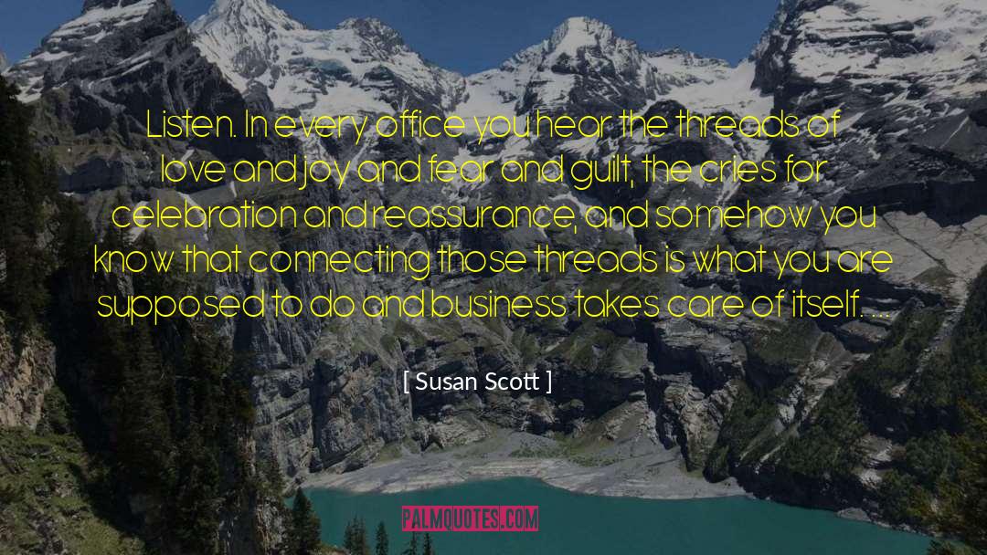 Fragile Threads quotes by Susan Scott
