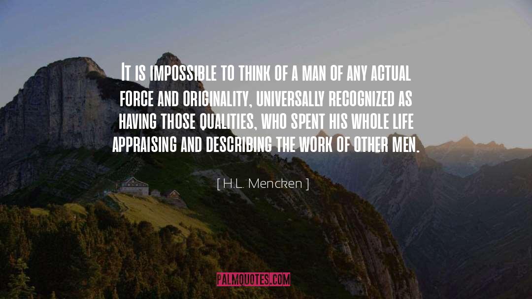 Fragility Of Life quotes by H.L. Mencken