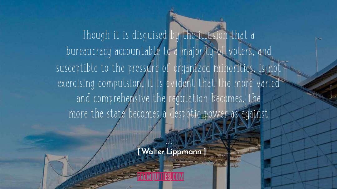 Fragment 35 quotes by Walter Lippmann