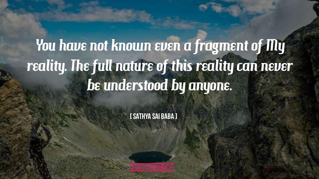 Fragment quotes by Sathya Sai Baba