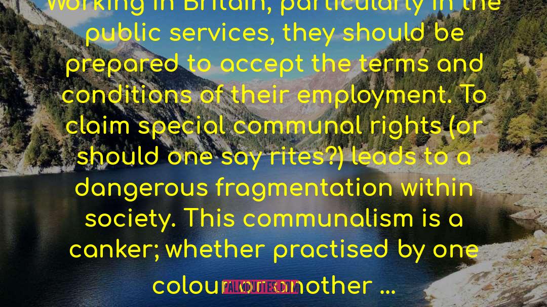 Fragmentation quotes by Enoch Powell