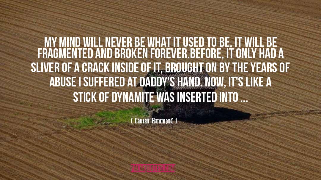Fragmented quotes by Lauren Hammond