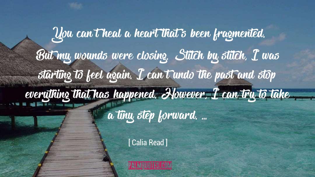 Fragmented quotes by Calia Read