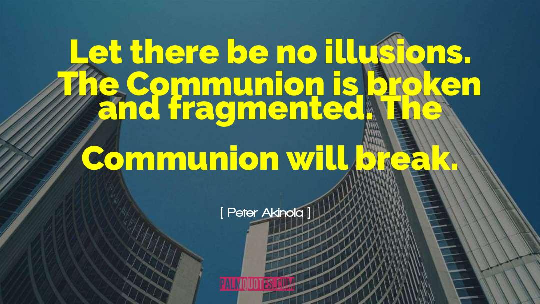 Fragmented quotes by Peter Akinola