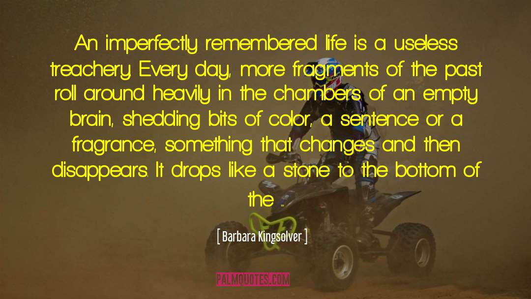 Fragments quotes by Barbara Kingsolver