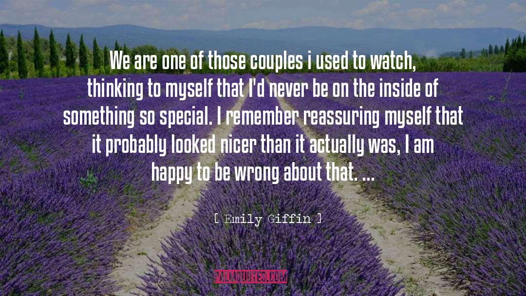 Fragrance Of Happiness quotes by Emily Giffin