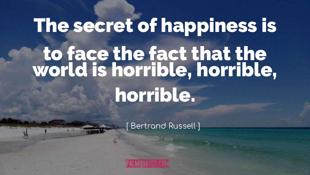 Fragrance Of Happiness quotes by Bertrand Russell