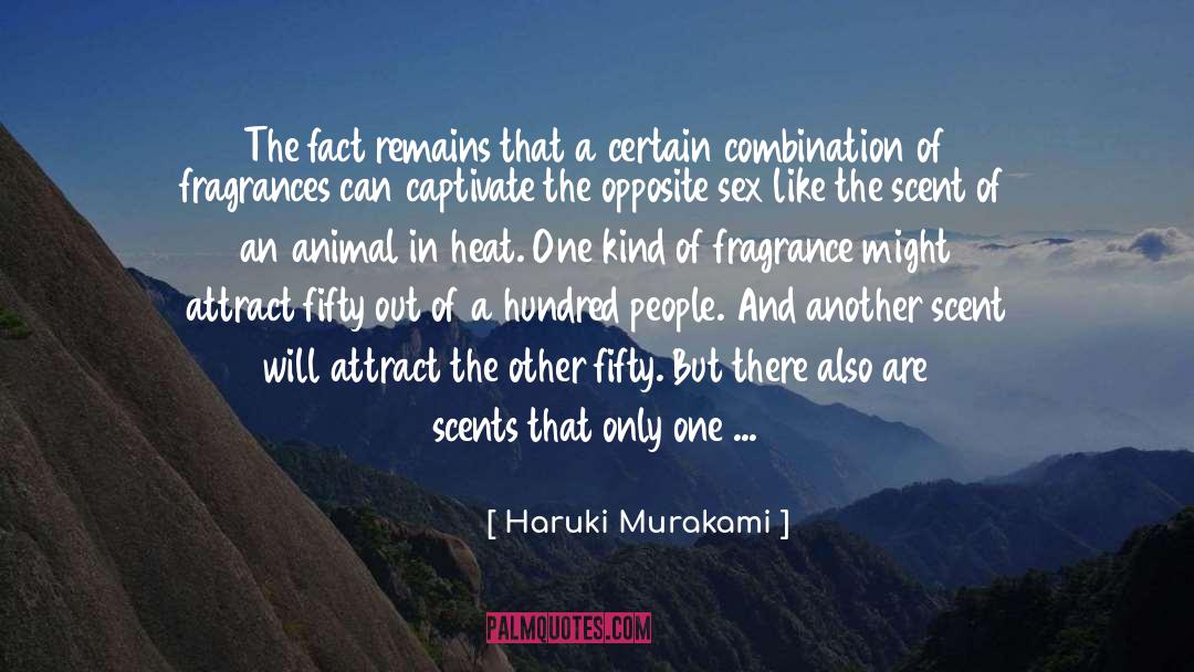 Fragrance Spreads quotes by Haruki Murakami