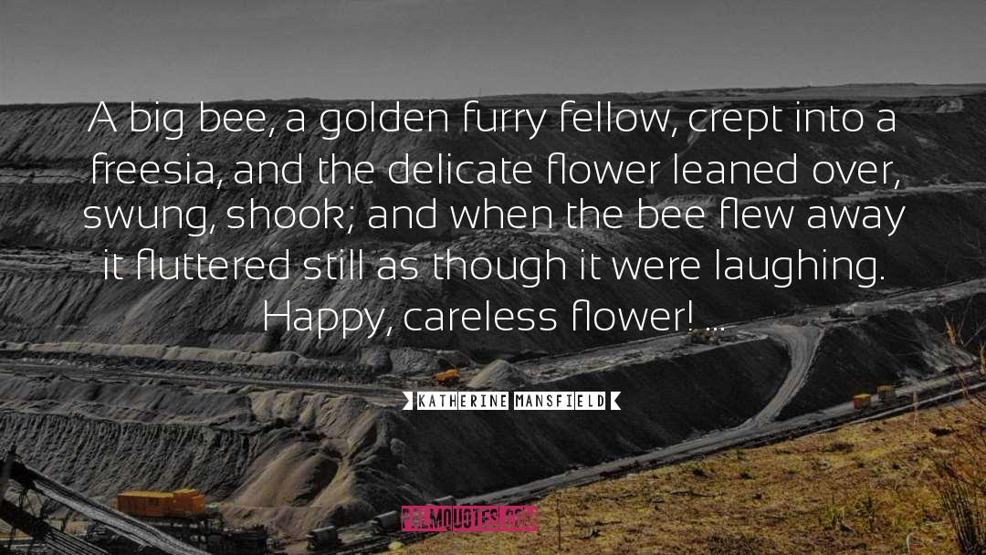 Fragrant Flowers quotes by Katherine Mansfield