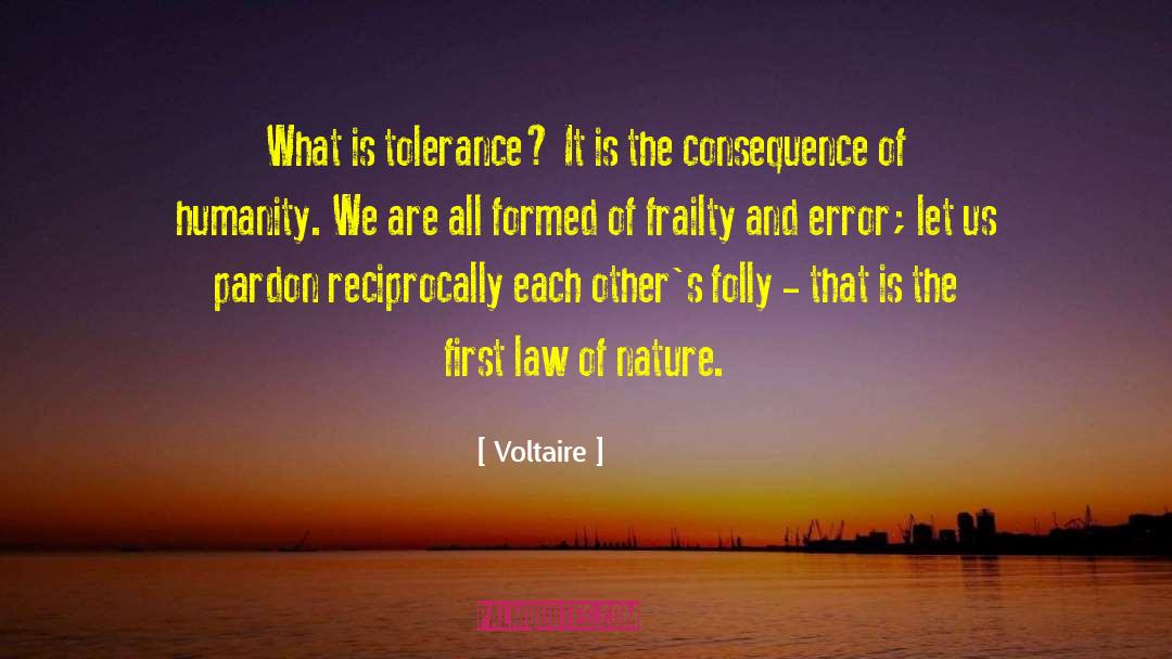 Frailty quotes by Voltaire