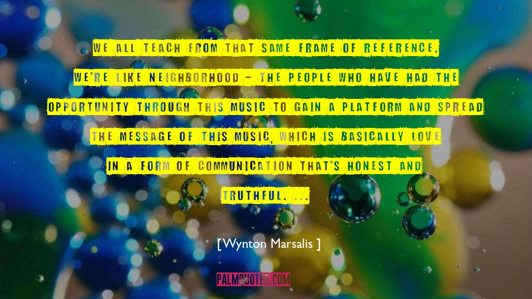 Frame Of Reference quotes by Wynton Marsalis