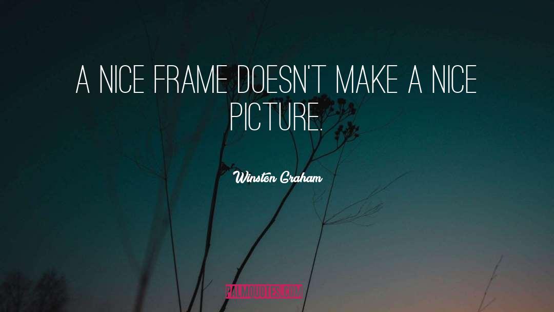 Frame quotes by Winston Graham