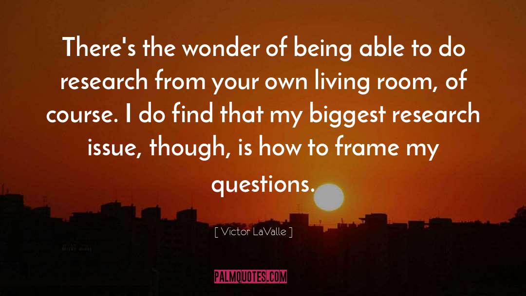 Frame quotes by Victor LaValle