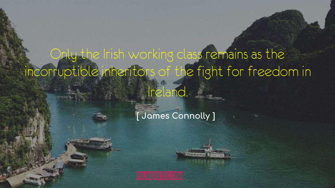 Framed Irish quotes by James Connolly