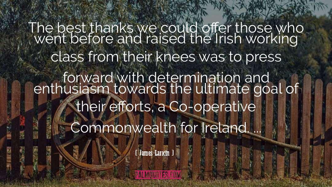 Framed Irish quotes by James Larkin