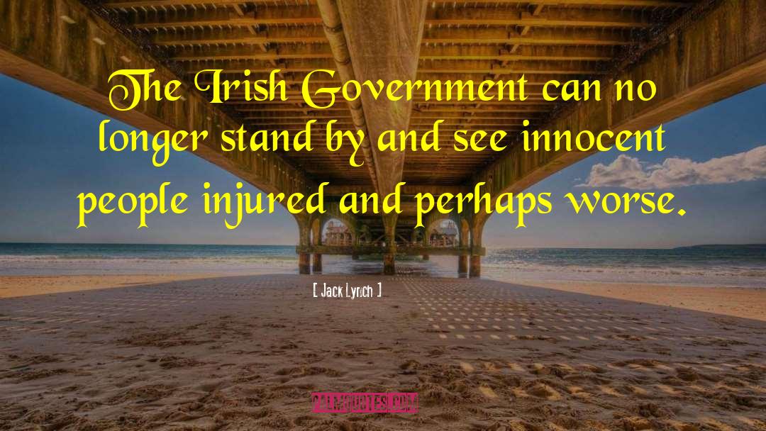 Framed Irish quotes by Jack Lynch
