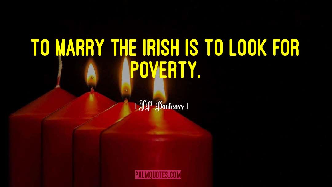 Framed Irish quotes by J.P. Donleavy