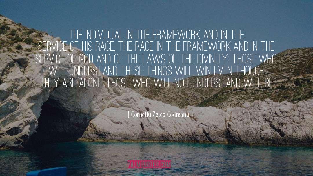 Framework quotes by Corneliu Zelea Codreanu