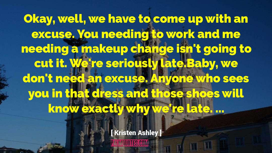 Framis Makeup quotes by Kristen Ashley