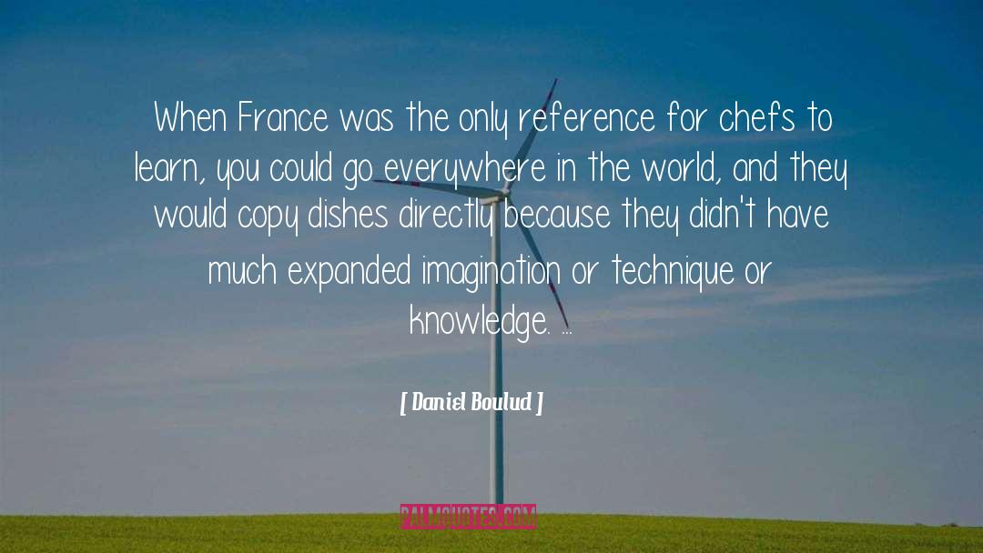 France Paris quotes by Daniel Boulud