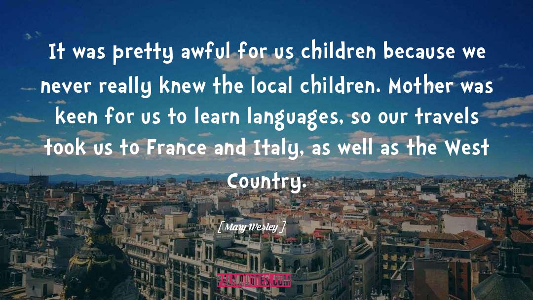 France quotes by Mary Wesley