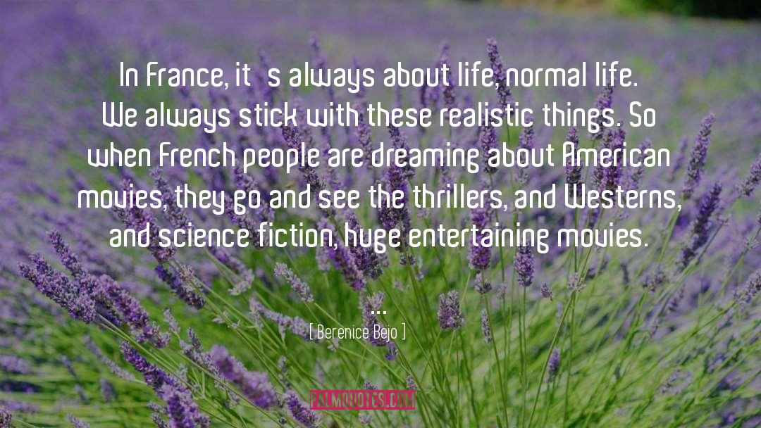 France quotes by Berenice Bejo