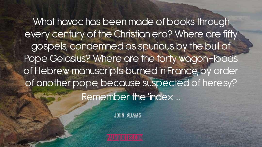 France quotes by John Adams