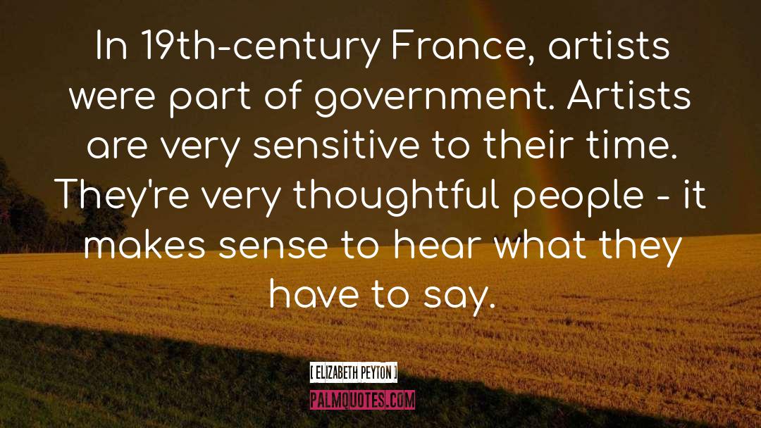 France quotes by Elizabeth Peyton