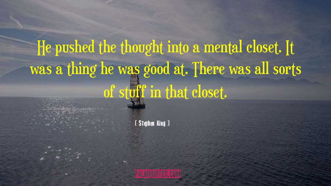 Francesas Closet quotes by Stephen King