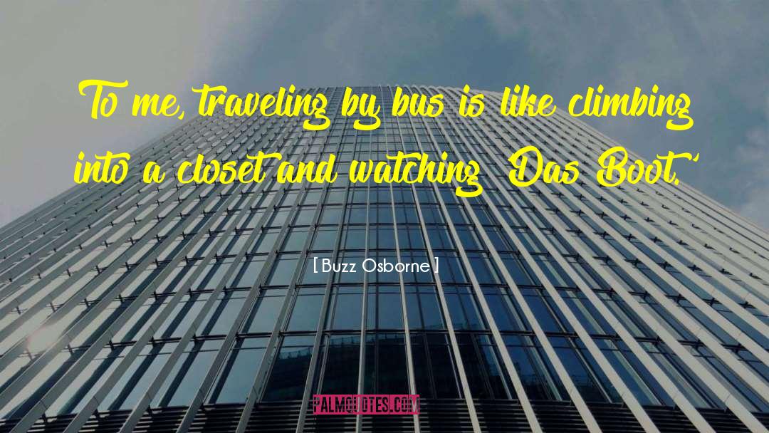 Francesas Closet quotes by Buzz Osborne