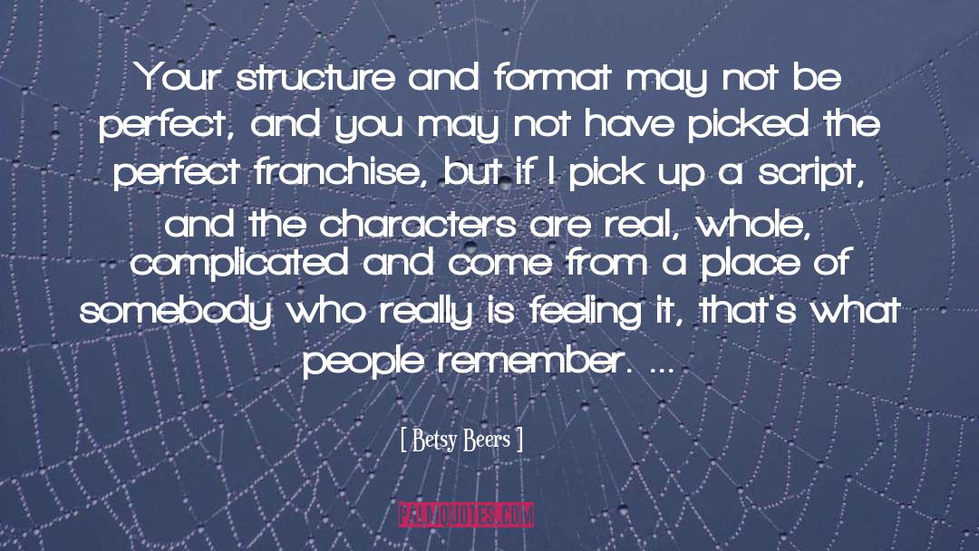 Franchise quotes by Betsy Beers