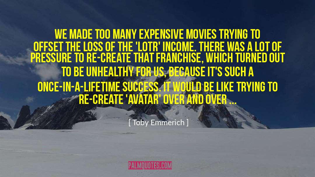 Franchise quotes by Toby Emmerich