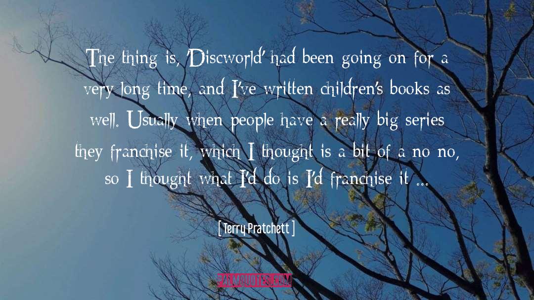 Franchise quotes by Terry Pratchett