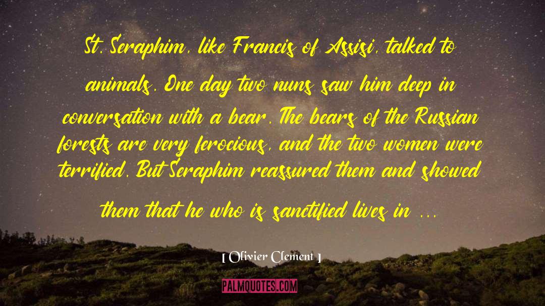 Francis Of Assisi quotes by Olivier Clement