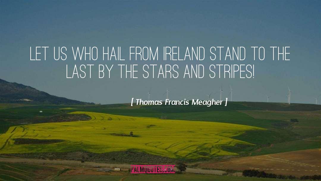 Francis Rohan quotes by Thomas Francis Meagher