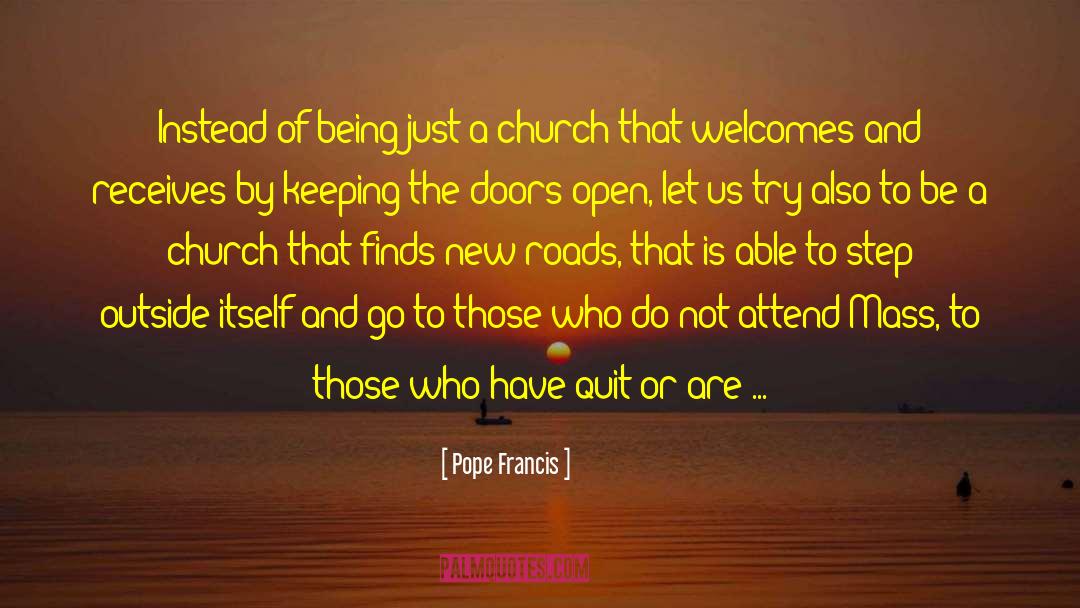 Francis Younghusband quotes by Pope Francis