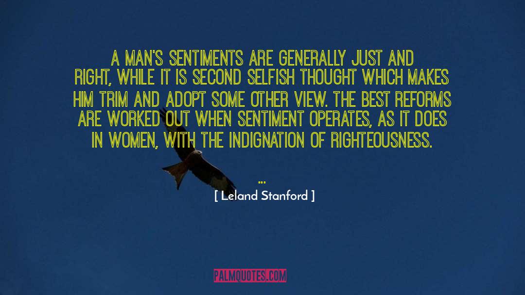 Francophilia Sentiment quotes by Leland Stanford