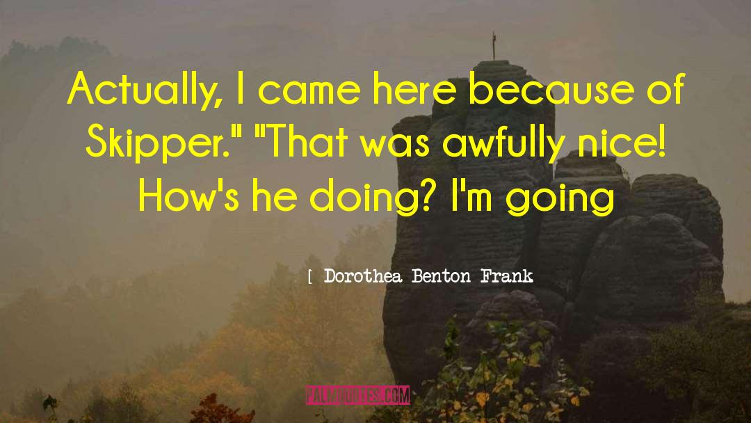 Frank Collins quotes by Dorothea Benton Frank