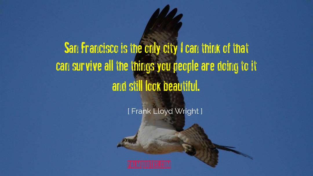 Frank Fay quotes by Frank Lloyd Wright