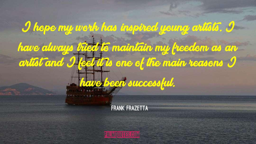 Frank Frazetta quotes by Frank Frazetta