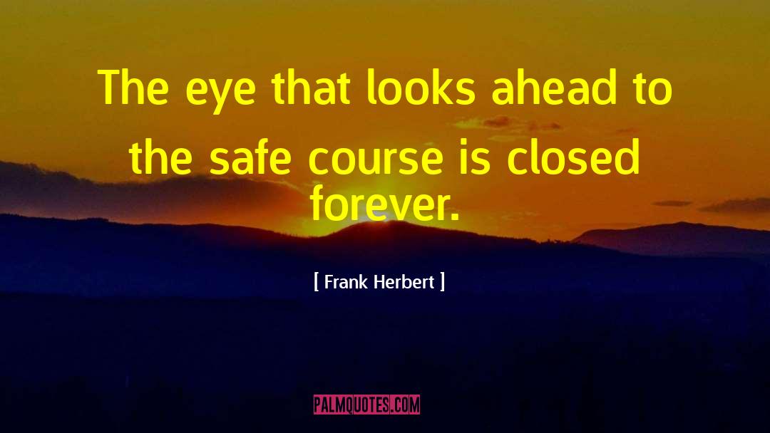 Frank Herbert Dune quotes by Frank Herbert