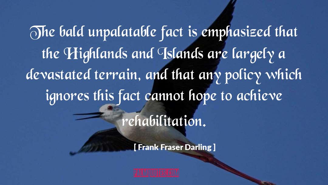 Frank Lentricchia quotes by Frank Fraser Darling