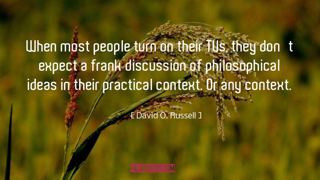 Frank O Hara quotes by David O. Russell