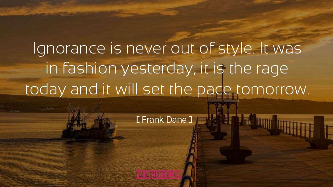 Frank Porter quotes by Frank Dane