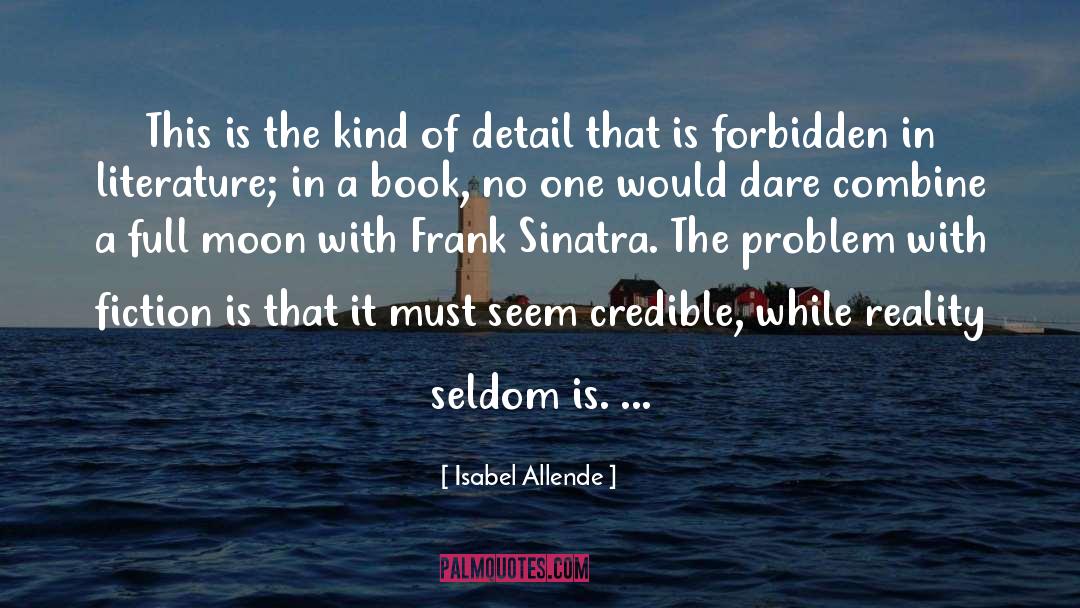 Frank Sinatra quotes by Isabel Allende