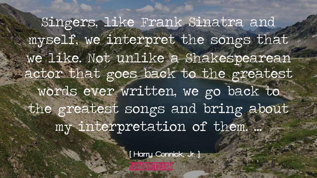 Frank Sinatra quotes by Harry Connick, Jr.