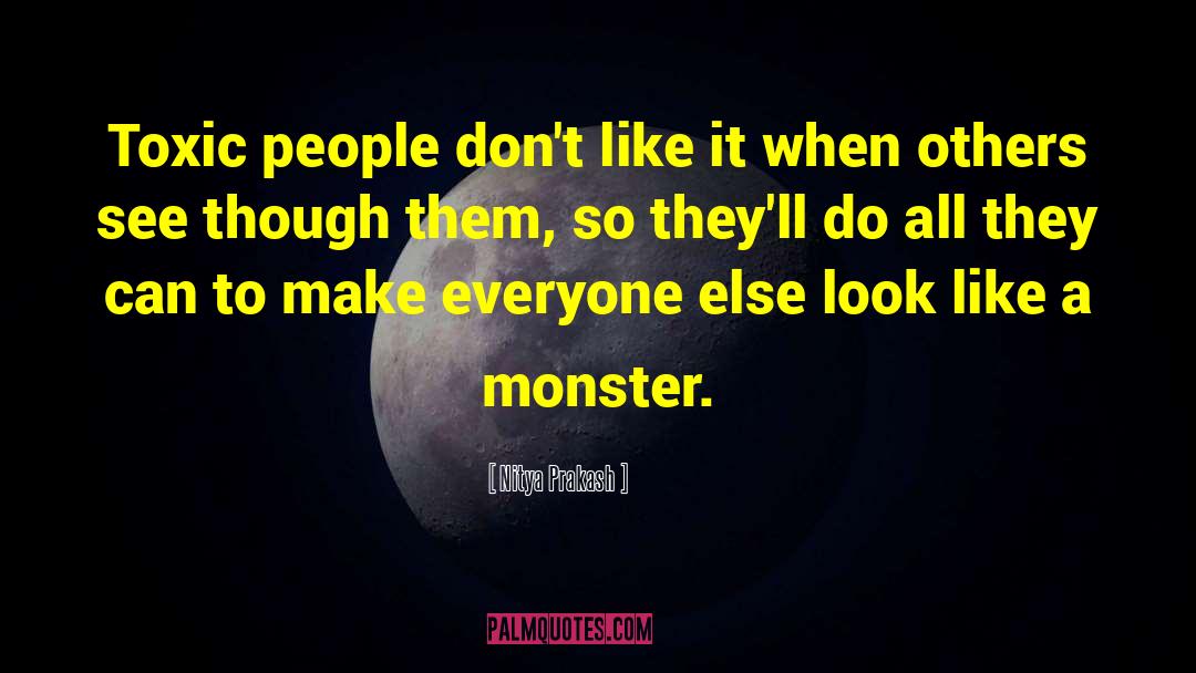 Frankenstein 27s Monster quotes by Nitya Prakash