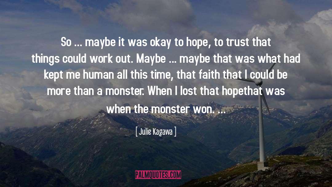 Frankenstein 27s Monster quotes by Julie Kagawa